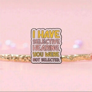 Funny slogan select hearing multicolor rainbow pin brooch charm enamel pin brooc
